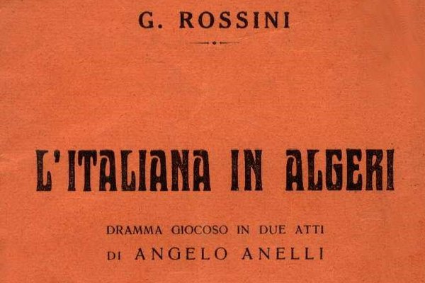 Rossiniho Italka v Alžíru měla skutečný předobraz v unesené ženě, která byla prodána do alžírského harému