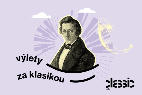 Fryderyk Chopin: Básník klavíru v lázních