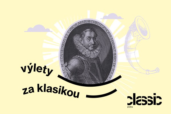 Kryštof Harant: Život českého humanisty ukončil kat Mydlář