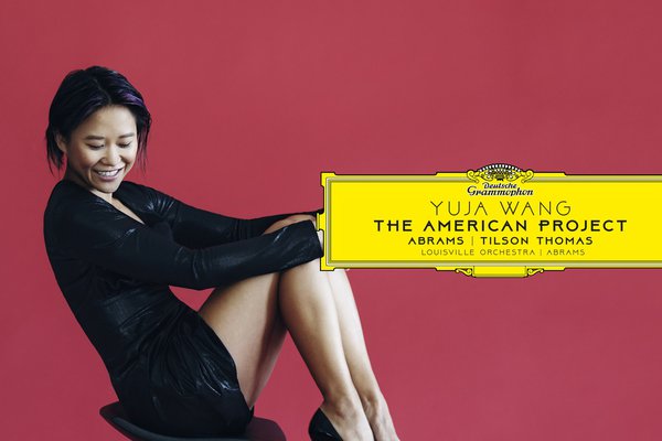 Yuja Wang a její Americký projekt